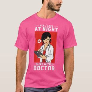 Camiseta Sinta-Se Seguro Ao Dormir À Noite Com Um Doutor Ar