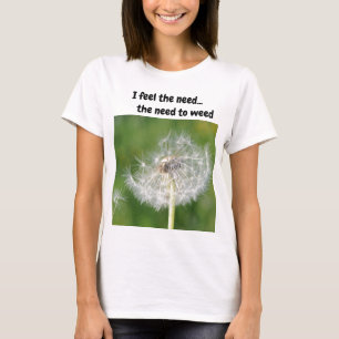 Camiseta Sinto a necessidade...a necessidade de