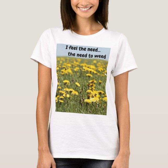 Camiseta Sinto a necessidade...a necessidade de (Frente)