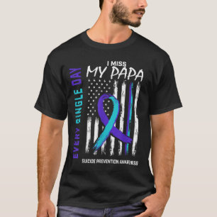 Camiseta Sinto falta do meu papá para prevenir o suicídio a