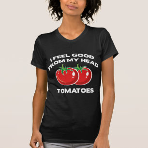 Camiseta Sinto-Me Bem Com Os Tomates De Cabeça
