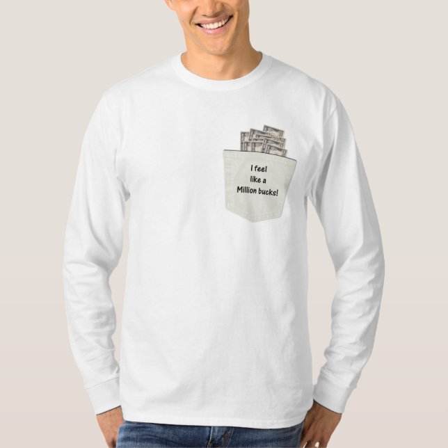 Camiseta Sinto-me como um milhão de dólares (Frente)