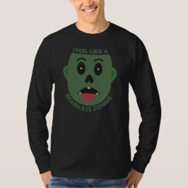 Camiseta Sinto-Me Como Um Zombie Idiota, Longa Capa