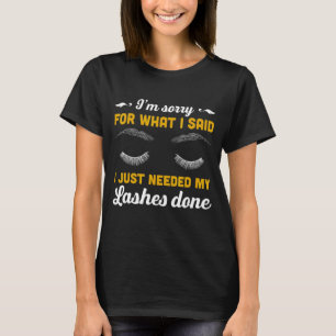 Camiseta Sinto Muito Pelo Que Eu Disse Que Precisava De Min