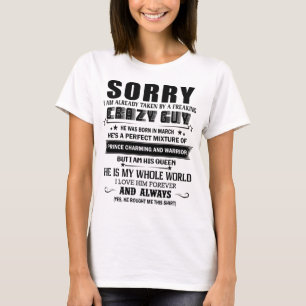 Camiseta Sinto muito por ter Cara louca. Ele estava Nascer 