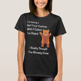 Camiseta Sinto muito por ter machucado seus sentimentos qua