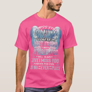 Camiseta Sinto Sua Avó. Você Foi Minha Melhor Amiga Perdida