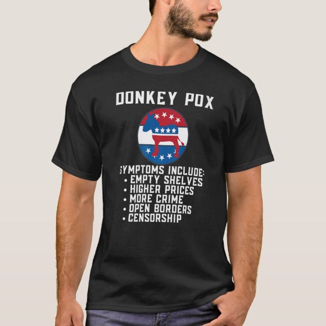 Camiseta Sintomas de Donkey Pox 2022 Conservadores Republic (Frente)