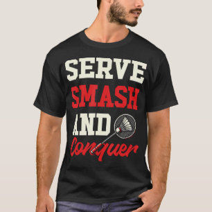 Camiseta Sirva Esmague e Conquiste Badminton Divertido