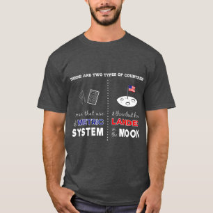 Camiseta Sistema métrico vs Landed em lua sarcástica