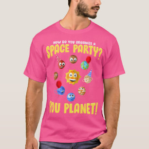 Camiseta Sistema Solar Engraçado Fora do Planeta Espacial C