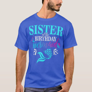 Camiseta Sister Of The Birthday Mermaid Matching Family