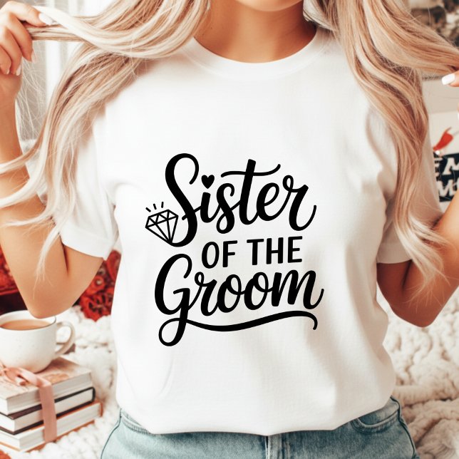 Camiseta Sister of the Groom Elegant Script Wedding Diamond (Criador carregado)