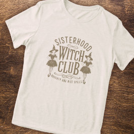 Camiseta Sisterhood Witch Club
