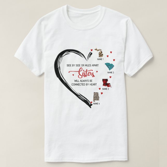 Camiseta Sisters, Besties Will Always Be Connected By Heart (Frente do Design)