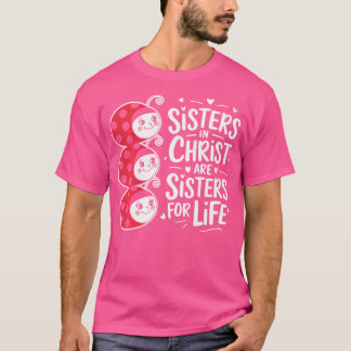 Camiseta Sisters In Christ Religion Jesus Christian Women F