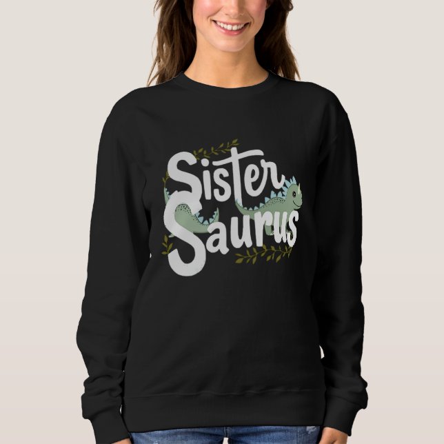 Camiseta SisterSaurus Dinossauro Engraçado (Frente)