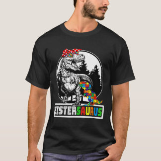 Camiseta Sistersaurus T Rex Dinossaur Irmã Saurus Autism A