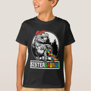 Camiseta Sistersaurus T Rex Dinossaur Irmã Saurus Autism A