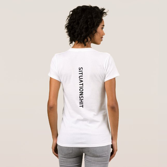 Camiseta SITUATIONSHIT Minimalist Funny Sarcastic Hydration (Parte Traseira Completa)