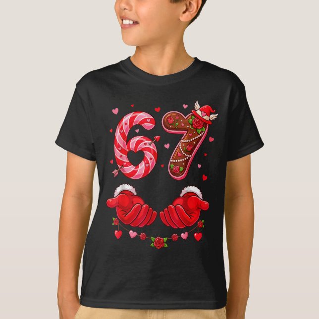 Camiseta Six Seven 67 Meme 6 7 Valentines Day Heart Men Wom (Frente)