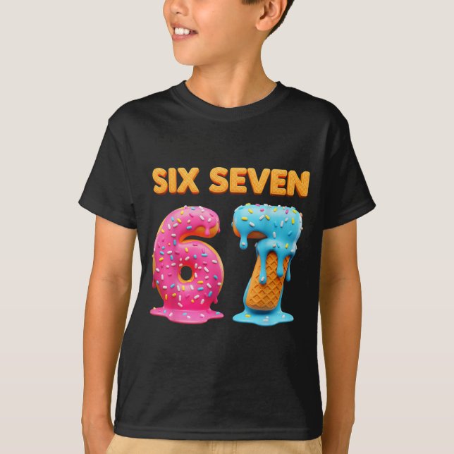 Camiseta Six Seven 67 Number Meme Ice Cream Drip Gen Alpha  (Frente)