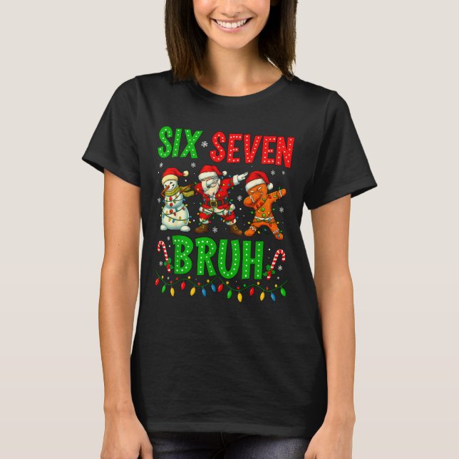 Camiseta Six Seven 6 7 Meme Dabbing Santa Gingerbread Chris (Frente)