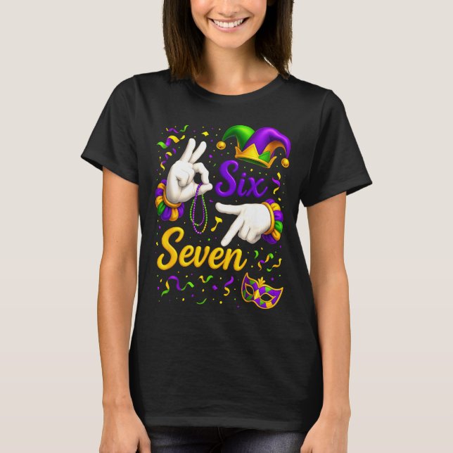 Camiseta Six Seven 6 7 Meme Mardi Gras Jester Hand Sign Fat (Frente)