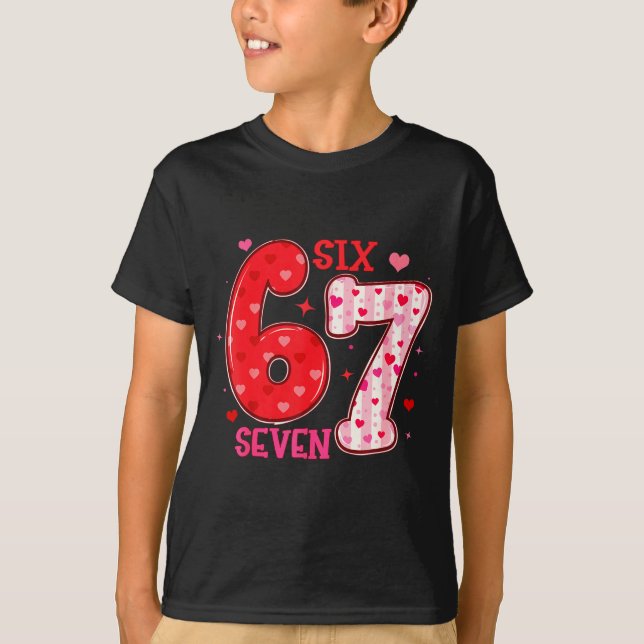 Camiseta Six Seven 6 7 Valentines Day Trendy Valentine Meme (Frente)