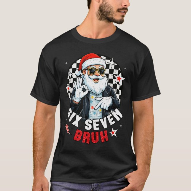 Camiseta Six Seven Bruh Funny Checkered Cool Santa Claus Ro (Frente)