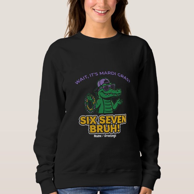 Camiseta Six Seven Bruh Mardi Gras Cool Gator Festival (Frente)