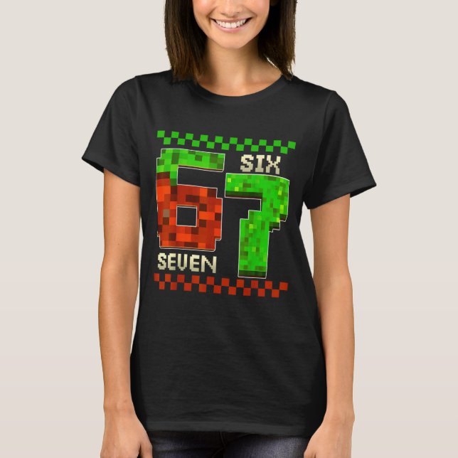 Camiseta Six Seven Meme Video Gamer Boys Kids 67 Birthday 6 (Frente)