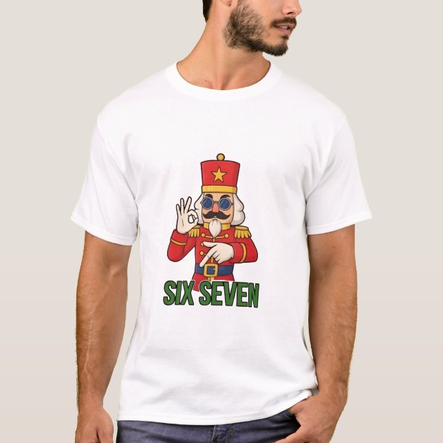 Camiseta Six Seven Snowman Christmas Nutcracker 6 7 Xmas  (Frente)