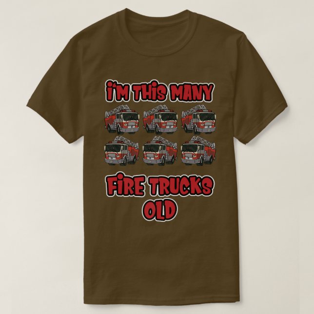 Camiseta Sixth Birthday Firefighter  I'm this many Fire Tru (Frente do Design)