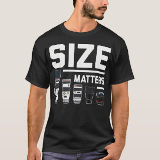 Camiseta Size Matters Funny Photography Dslr Snapshot Camer