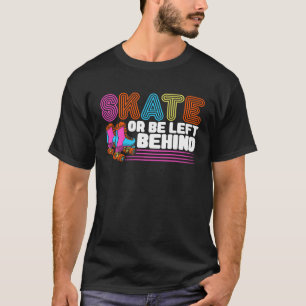 Camiseta Skate do cilindro de Skate ou deixe-o atrás do cil