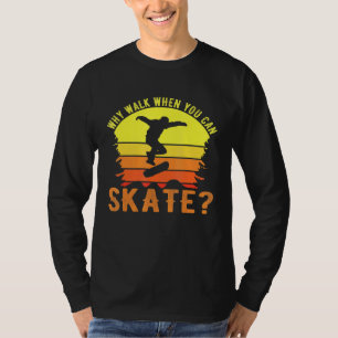 Camiseta Skate Por Que Andar No Skate Da Velha Escola
