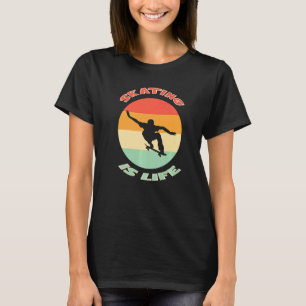 Camiseta Skating Is Life Retro Vintage Skating Generationa