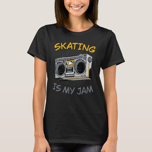 Camiseta Skating is my Jam Roller Skating (Frente)