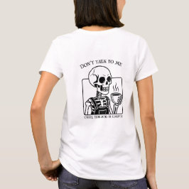 Camiseta Skeleton Coffee Cote Quote Art - Tipografia Negra