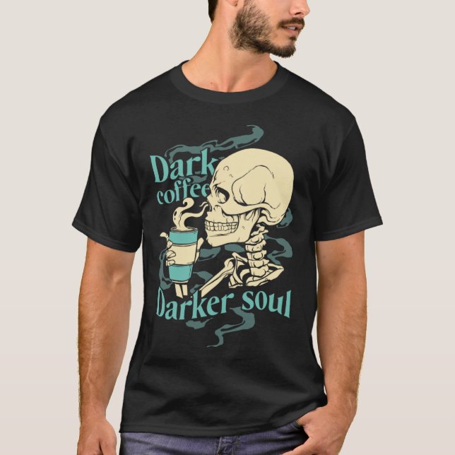 Camiseta Skeleton Dark Coffee Dark Soul (Frente)