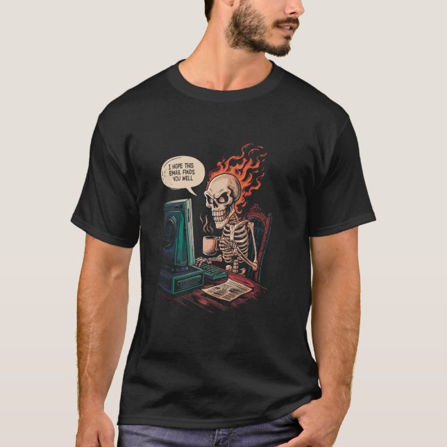 Camiseta Skeleton Engraçado, Uma Citação Irônica Espero Que (Frente)