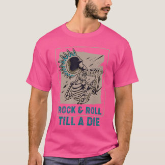 Camiseta Skeleton Rock Roll Till A Die Punk Rock Concert