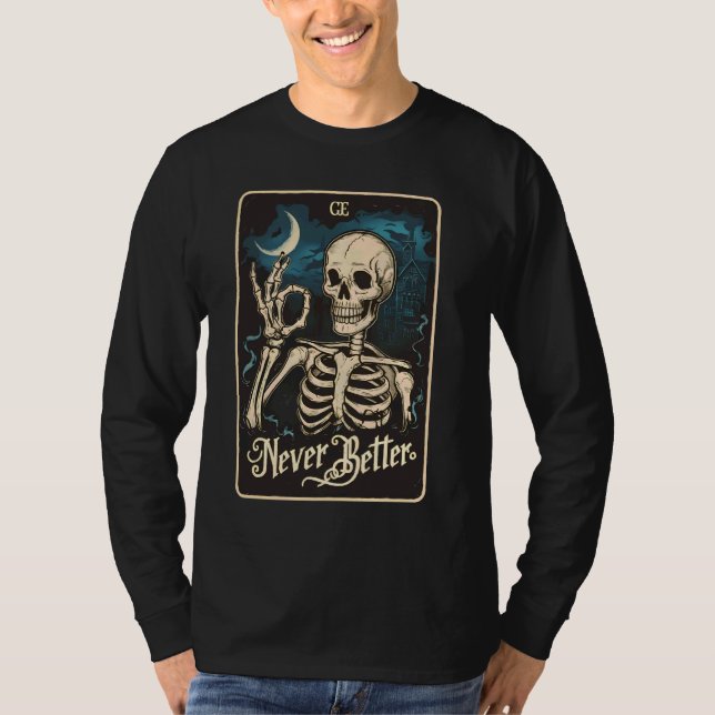 Camiseta Skeleton Tarot nunca é melhor Skull Hallo (Frente)
