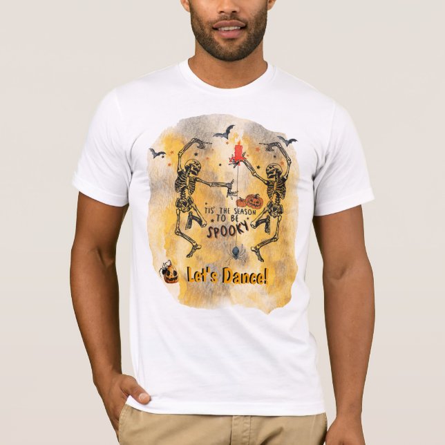 Camiseta Skeletons Dançando - Esta É A Época Para Ser Estra (Frente)