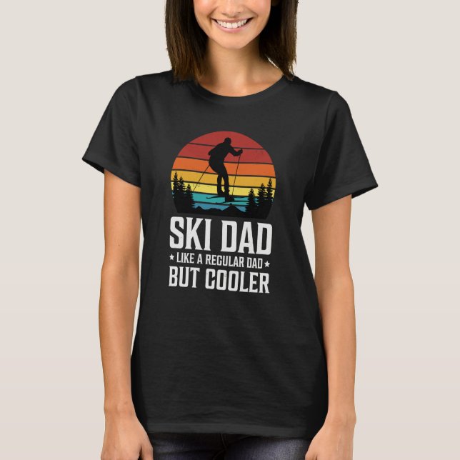 Camiseta Ski Dad Like a Regular Dad but Cooler Great Father (Frente)