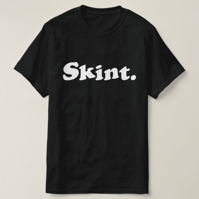 Camiseta Skint. (Frente do Design)
