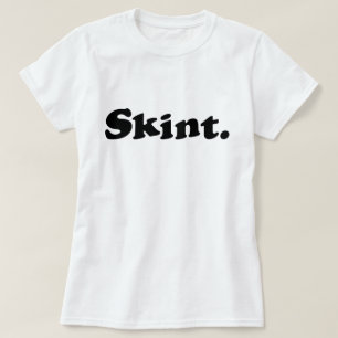 Camiseta Skint.