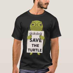 Camiseta SKSKSK Animal Rights Turtle Salve A Tartaruga