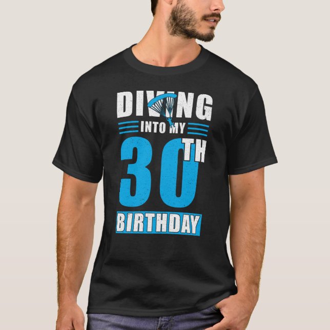 Camiseta Skydiver Gift 30th Birthday (Frente)